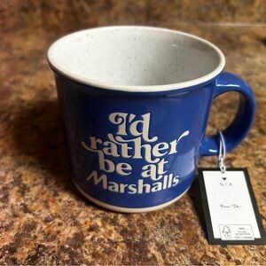 I’d Rather Be At Marshall’s Coffee Mug NWT